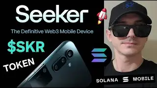 $SKR - SEEKER TOKEN TGE CRYPTO COIN HOW TO BUY SKR SOLANA MOBILE SOL BLOCKCHAIN NEW WEB3 DEFI AI