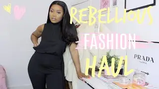 REBELLIOUS FASHION HAUL | ALLTHINGSLISA