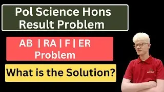 SOL BA hons Political Science Result issue: AB / RA / F / ER ! What is the Solution?