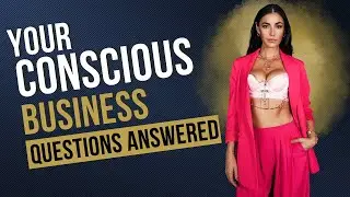 How to Scale a Conscious Business - Q&A Coaching Session