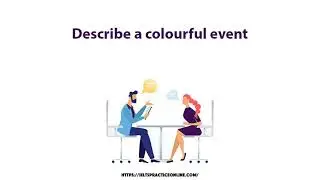 Describe a colourful event