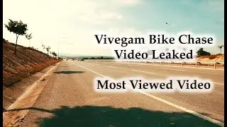 Vivegam Bike Chase scene leaked | Viral Video | Thalai Viduthalai
