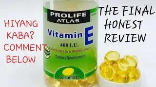 PROLIFE ATLAS VITAMIN E REVEAL FINAL HONEST REVIEW