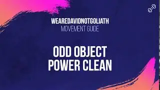 Odd Object Power Clean (Movement Guide)