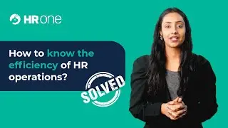 Know HR Operations Efficiency with HR Ops | HROne