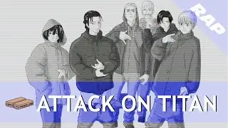 ATTACK ON TITAN RAP | 
