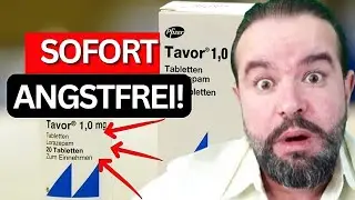 BRISANT: Alles was du &uuml;ber Tavor Lorazepam wissen solltest!