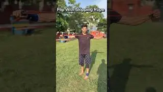 |&bull;| Flip With Skipping Rope🔥 Easy Aur Hard |&bull;| #skipping #flip #flipaclip #short #shorts #flips