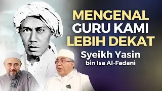 Syeikh Yasin bin Isa Al-Fadani bersama Habib Dr. Umar bin Abdullah Asy-Syathiri | Nabawi TV