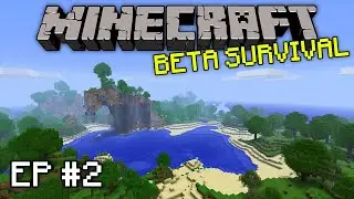 Minecraft Beta 1.7.3 Survival LP #2 - Preparing the Land