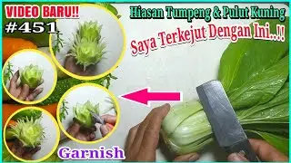 Sangat Mudah ~ Terkejut Dengan Hasilnya 😍 Ini Kreasi Terbaru Garnish Pakcoy | Vegetable Carvings