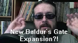 New Baldur's Gate Expansion?!
