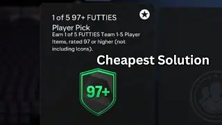 1 of 5 97+ Futties Player Pick SBC Cheapest Solution EAFC 25