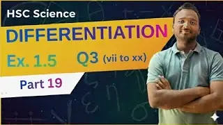 DIFFERENTIATION Ex. 1.5| Second order derivatives| HSC Science| by SHABBIR SIR 