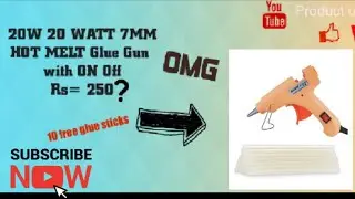 20w glue gun unboxing review under 250