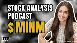 FiEE Inc (MINM) Stock Analysis Podcast | July 2025 | Investing Talk