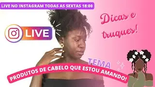 PRODUTOS FAVORITOS PARA CABELO CRESPO 4C