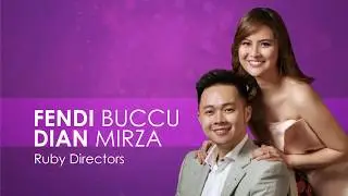 Ruby Directors, Fendi Buccu & Dian Mirza - Road to Ruby