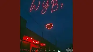WYB?