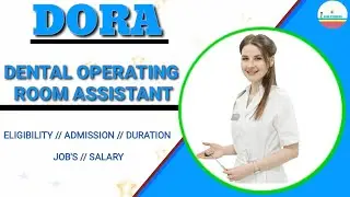 Diploma In Dental Operating Room Assistant Course Full Details In Hindi...