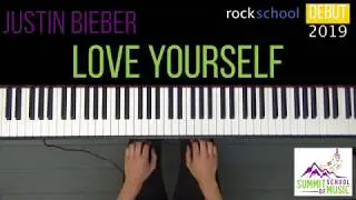 NEW Rockschool Debut 2019: Love Yourself - Justin Bieber | Piano version with sheet music