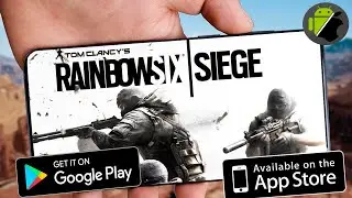 Rainbow Six Siege на андроид! Area F2 ОБТ (60 ФПС)
