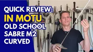 Quick Review: InMotu Old School Training Sabre M2 Curved