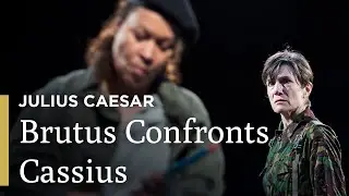Brutus Confronts Cassius | Julius Caesar | Great Performances on PBS