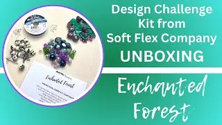 **  UNBOXING  ** Enchanted Forest Design Challenge Kit from @SoftFlexCompany