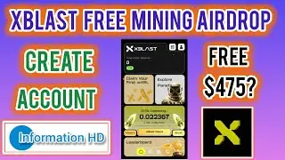 XBlast Mining Complete Guide || Mine XBL Coins Free On Blast - Free Airdrop. How To Create Account.