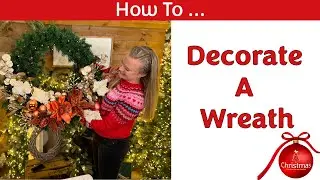 How To Decorate A Christmas Wreath