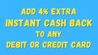 Own The Best Cash Back Credit Card or Debit Card with This App