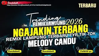 🔴REMIX LAMPUNG YANG MASIH ANGET ADEM BANGET TERBARU 2026 MUSIC LEPAS KENCENG PARAH FULL BASS NGANAR