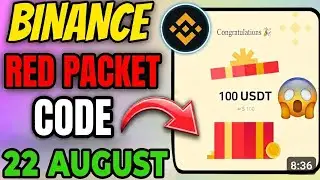 Binance Red Packet Code 22 August | Today Binance Crypto Box Code | Claim Free USDT Red Packet