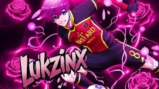 Magicamente - Alexis Ness (blue lock) | Lukzinx