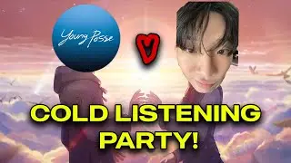 YOUNG POSSE COLD LISTENING PARTY RAAAAHHHHH