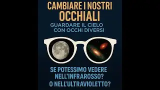 251105 - Cambiamo i nostri occhiali