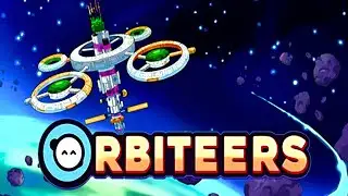 Build Space Stations Across the Solar System | Orbiteers