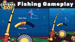 Capybara Go! - Fishing Gameplay (Tips Explained)