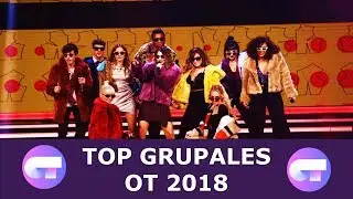 Top de actuaciones grupales OT 2018