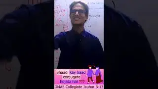 Shaadi aur Conjugate ? ( short 3 ) | Saadi Vision | Complete video Link available in the description