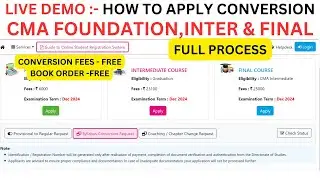How to APPLY CMA NEW Course Conversion Full Process | CMA Foundation,inter & Final Course Conversion
