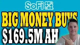 34K ITM SoFi Options 🔥 BIG Money Buys $169.15M After Hours │ BIG Things Coming for SoFi