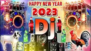 Happy New Year Song 2023-Happy New Year DJ Song 2023 | New Year Dj Song 2023 | Naya Sal Ke Gana 2023