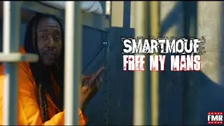 SmartMouf- Free My Mans