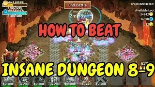 Insane Dungeon 8-9 Win l How To Beat Insane Dungeon 8-9 l Castle Clash