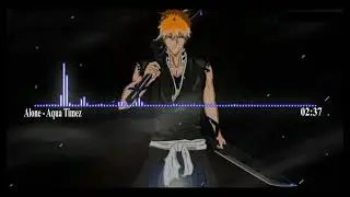 Bleach OP 6 full lyrics - Alone HQ