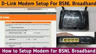 BSNL Broadband Setup | Configure D Link Modem for BSNL Broadband | How to Setup BSNL Broadband {BSNL