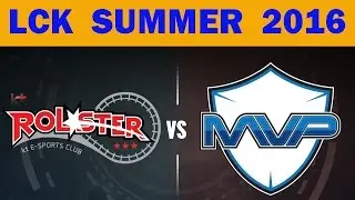 KT Rolster vs MVP - LCK Summer 2016 Game 1