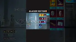 New Glacier Vector skin🥵😱#pubgmnextstarprogram #pubgmobile #pubgmobilec9s27 #pubg #mobilegame